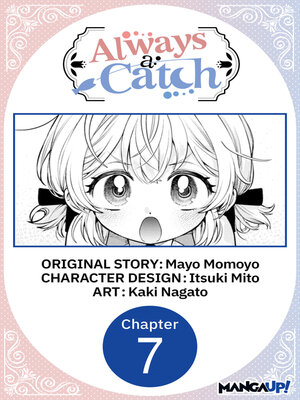 cover image of Always a Catch, Chapter 7